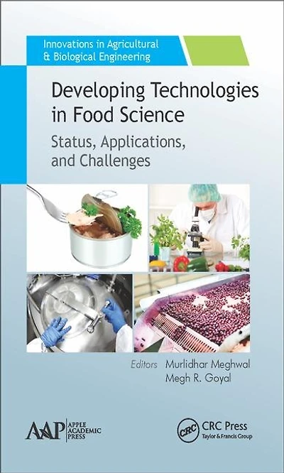 Developing Technologies Food Science: Status, Applications, and Challenges