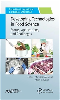 Developing Technologies Food Science: Status, Applications, and Challenges