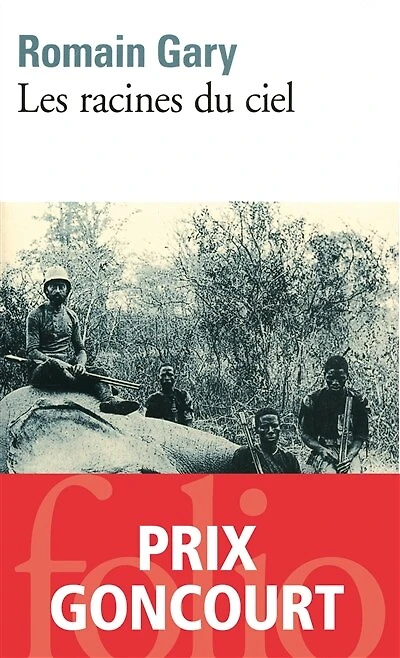 LES RACINES DU CIEL