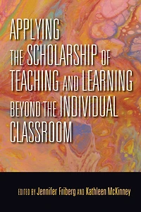 Applying the Scholarship of Teaching and Learning beyond Individual Classroom