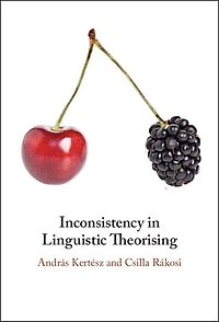 Inconsistency Linguistic Theorising
