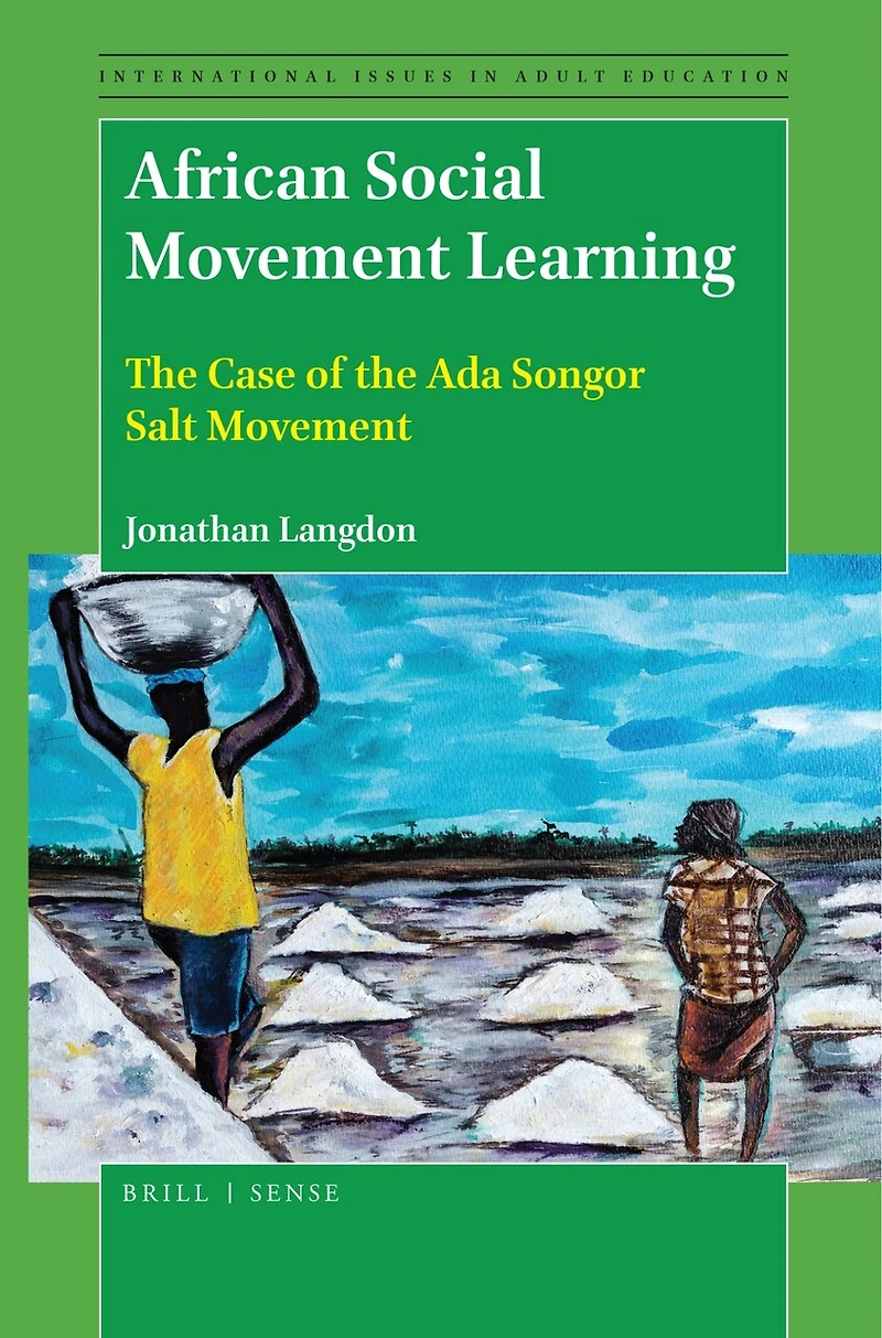 African Social Movement Learning: the Case of Ada Songor Salt