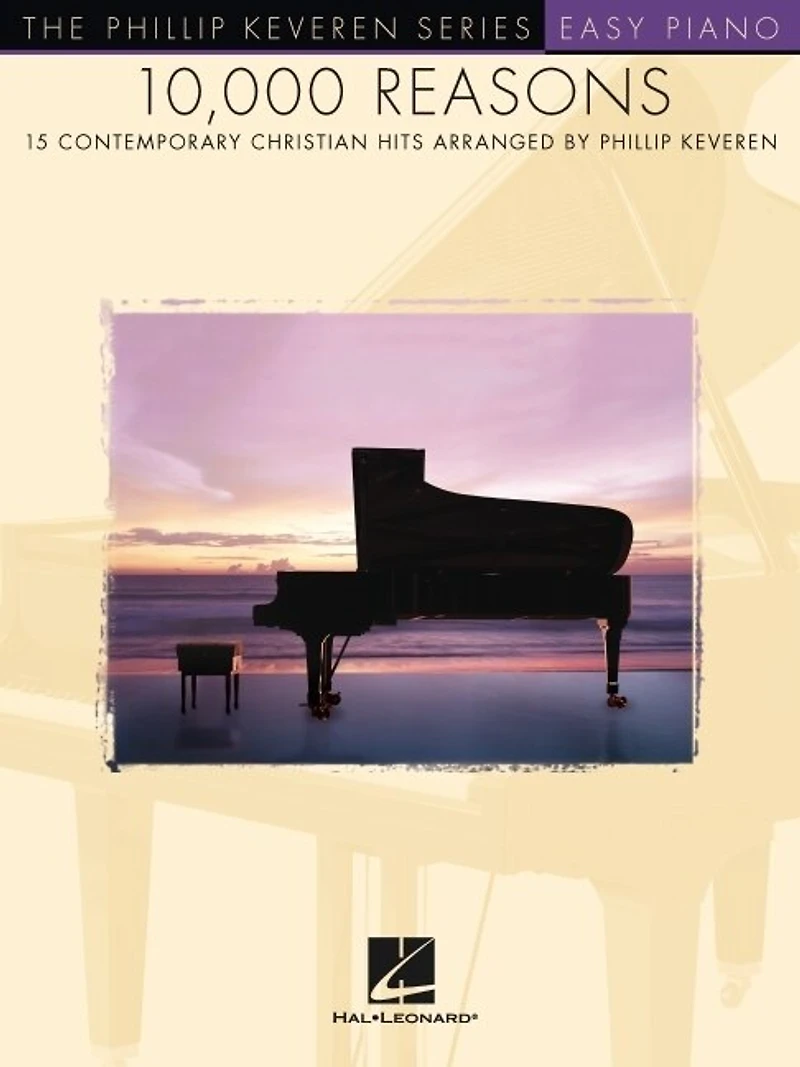 10,000 Reasons: arr. Phillip Keveren The Series Easy Piano