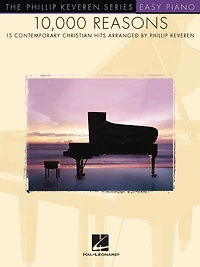 10,000 Reasons: arr. Phillip Keveren The Series Easy Piano