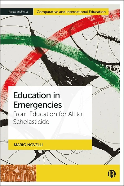 Education in Emergencies: From Education for All to Scholasticide