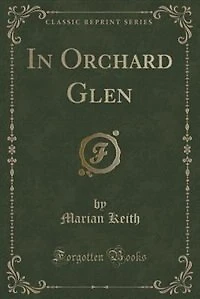 Orchard Glen (Classic Reprint)