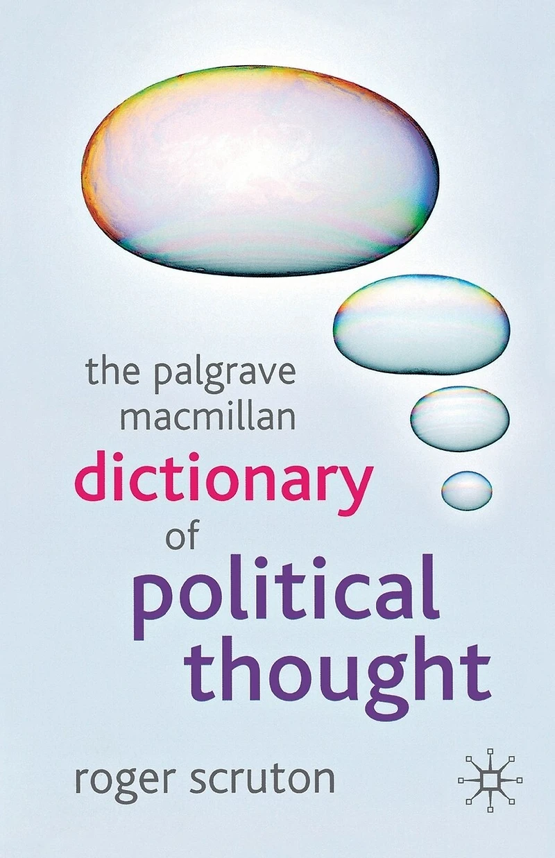 The Palgrave Macmillan Dictionary of Political Thought
