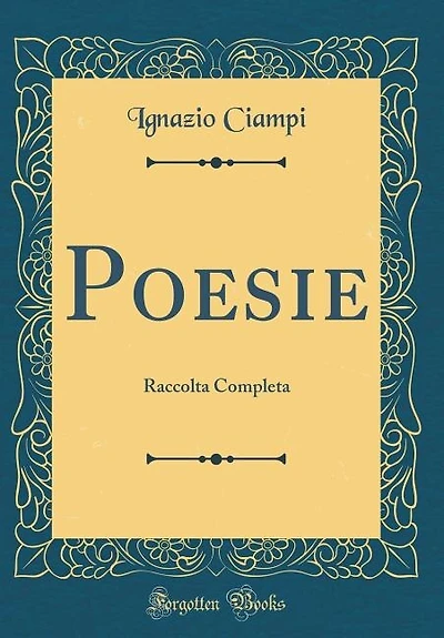 Poesie: Raccolta Completa (Classic Reprint)