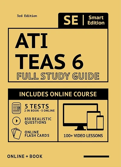 Ati Teas 6 Full Study Guide 3rd Edition 2021-2022: Includes Online Course With 5 Practice Tests, 100 Video Lessons, And 400 Flashcards