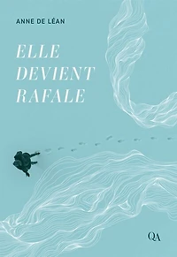 Elle devient rafale