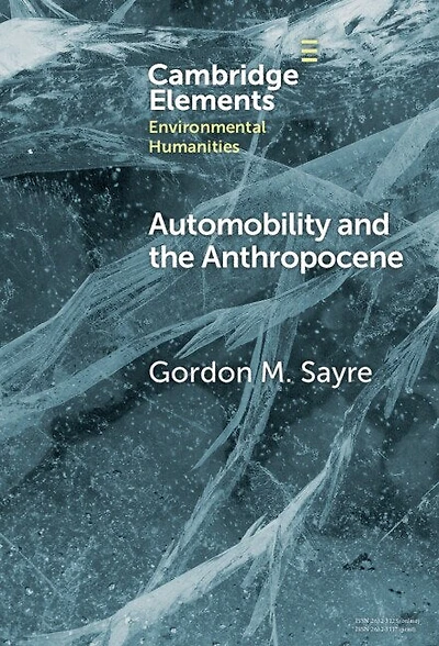 Automobility and The Anthropocene: Car as Post-Human
