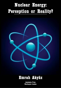 Nuclear Energy: Perception or Reality?