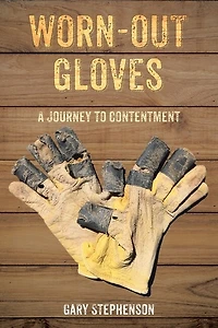 Worn-Out Gloves: A Journey to Contentment