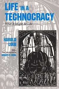 Life in a Technocracy: What It Might Be Like