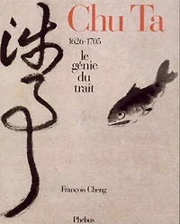 Chu Ta: le génie du trait