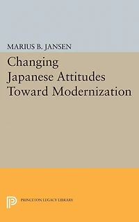 Changing Japanese Attitudes Toward Modernization