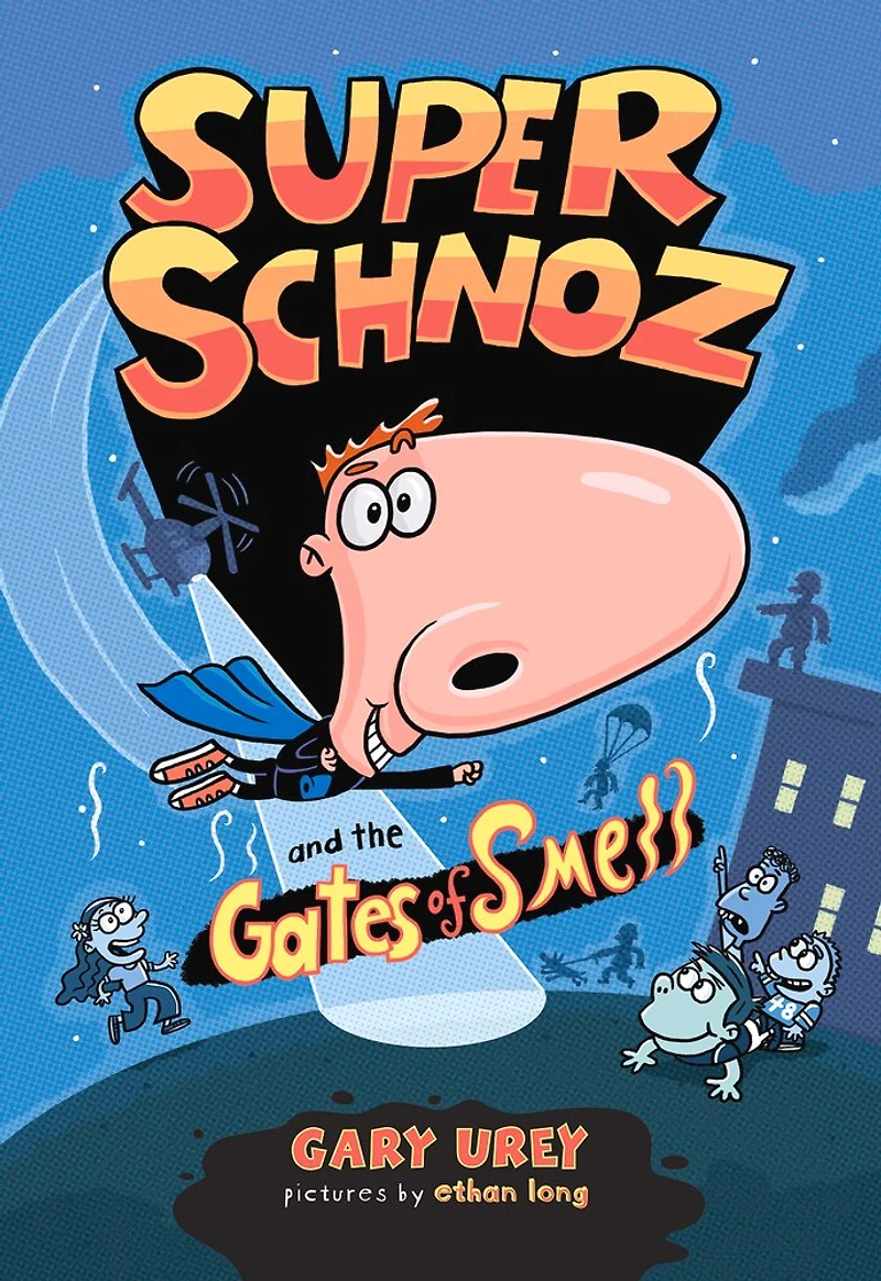 Super Schnoz and the Gates of Smell