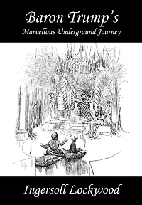 Baron Trump's Marvellous Underground Journey