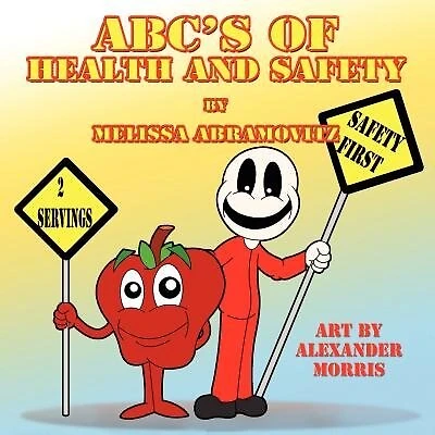 Abc's Of Health And Safety