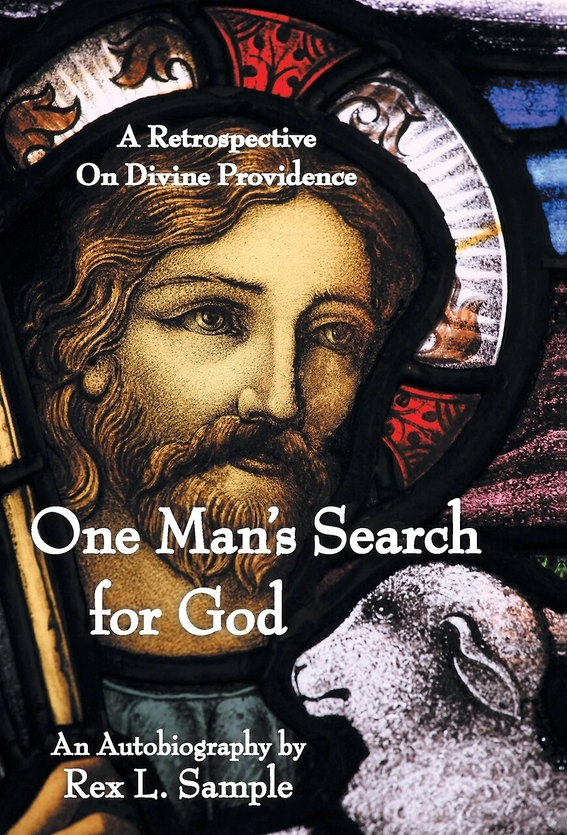 One Man's Search For God: A Retrospective On Divine Providence