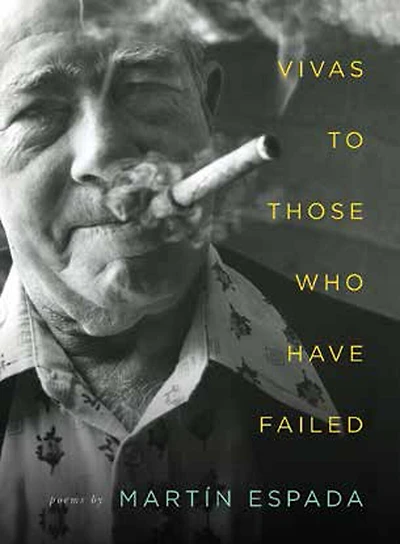 Vivas to Those Who Have Failed: Poems