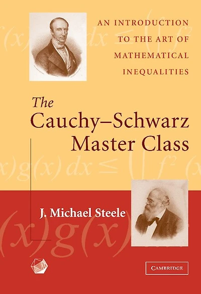 the Cauchy-Schwarz Master Class: An Introduction to Art of Mathematical Inequalities