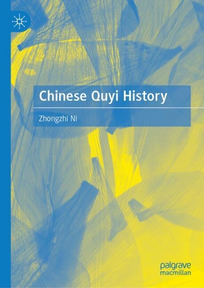 Chinese Quyi History: a ac c aY ei Fund for the Humanities and Social Sciencesi e