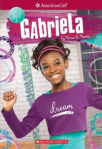 Gabriela 3-Book Box Set (American Girl: Girl of the Year 2017)