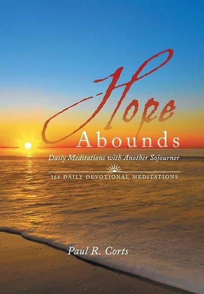 Hope Abounds: Daily Meditations with Another Sojourner