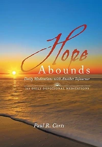 Hope Abounds: Daily Meditations with Another Sojourner