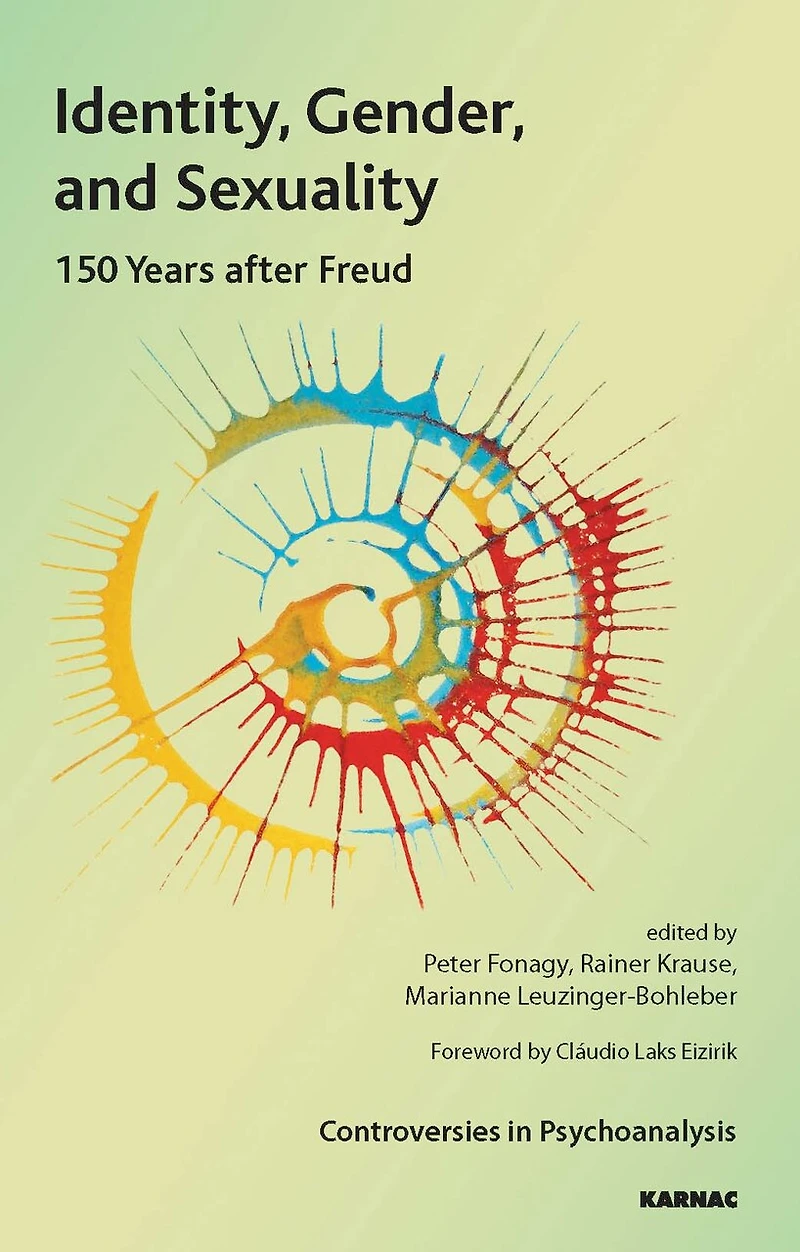Identity, Gender, And Sexuality: 150 Years After Freud