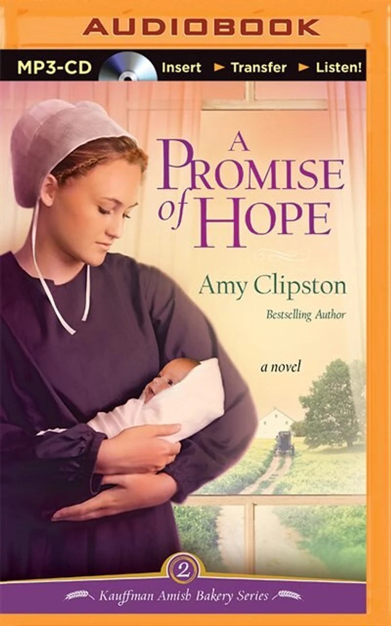 A Promise Of Hope: A Novel