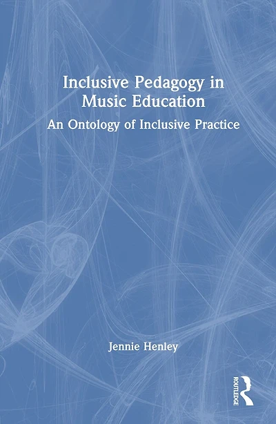 Inclusive Pedagogy Music Education
