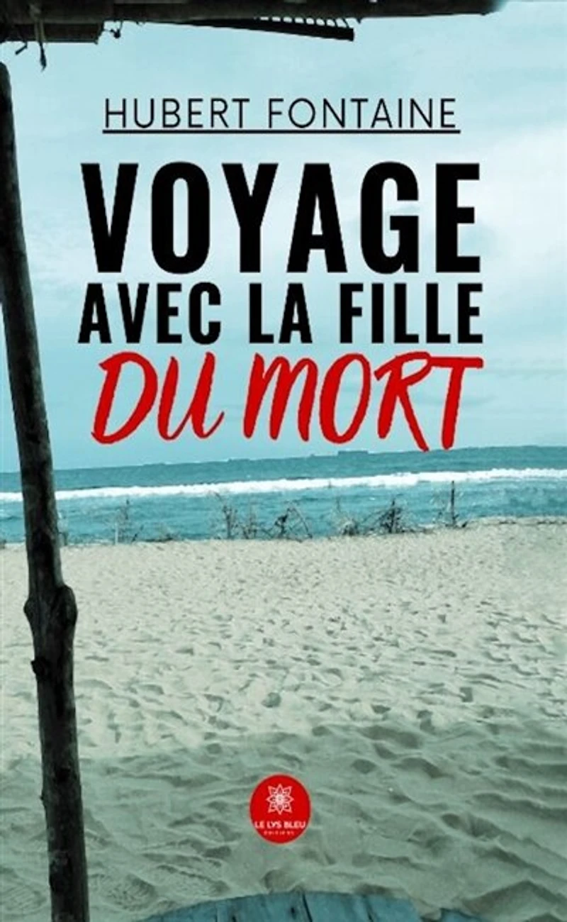 Voyage avec la fille du mort