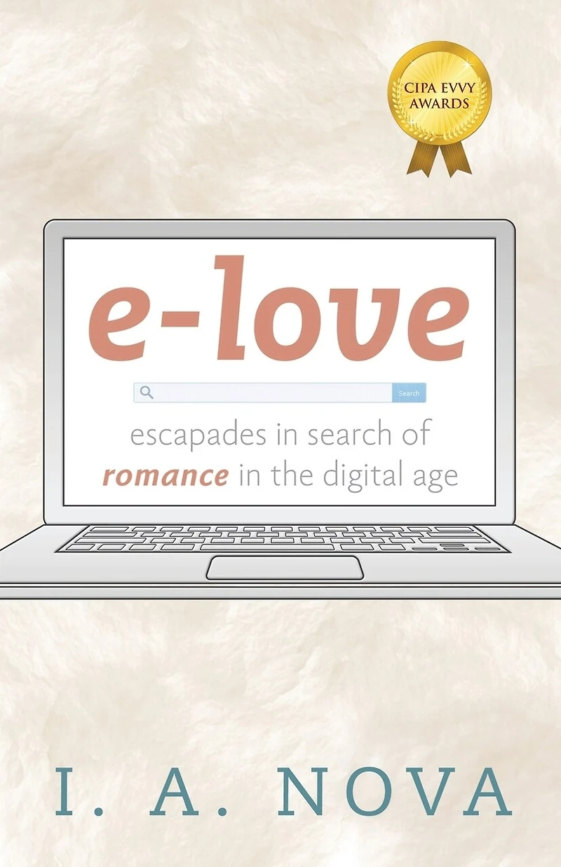 e-love: escapades in search of romance in the digital age