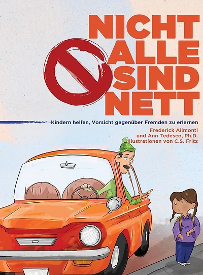 Nicht Alle Sind Nett: Wie man Kindern beibringt, im Umgang mit Fremden vorsichtig zu sein
