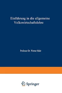 Einführung in die Allgemeine Volkswirtschaftslehre