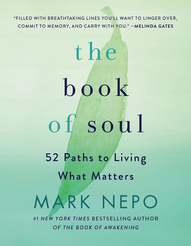 The Book of Soul: 52 Paths to Living What Matters