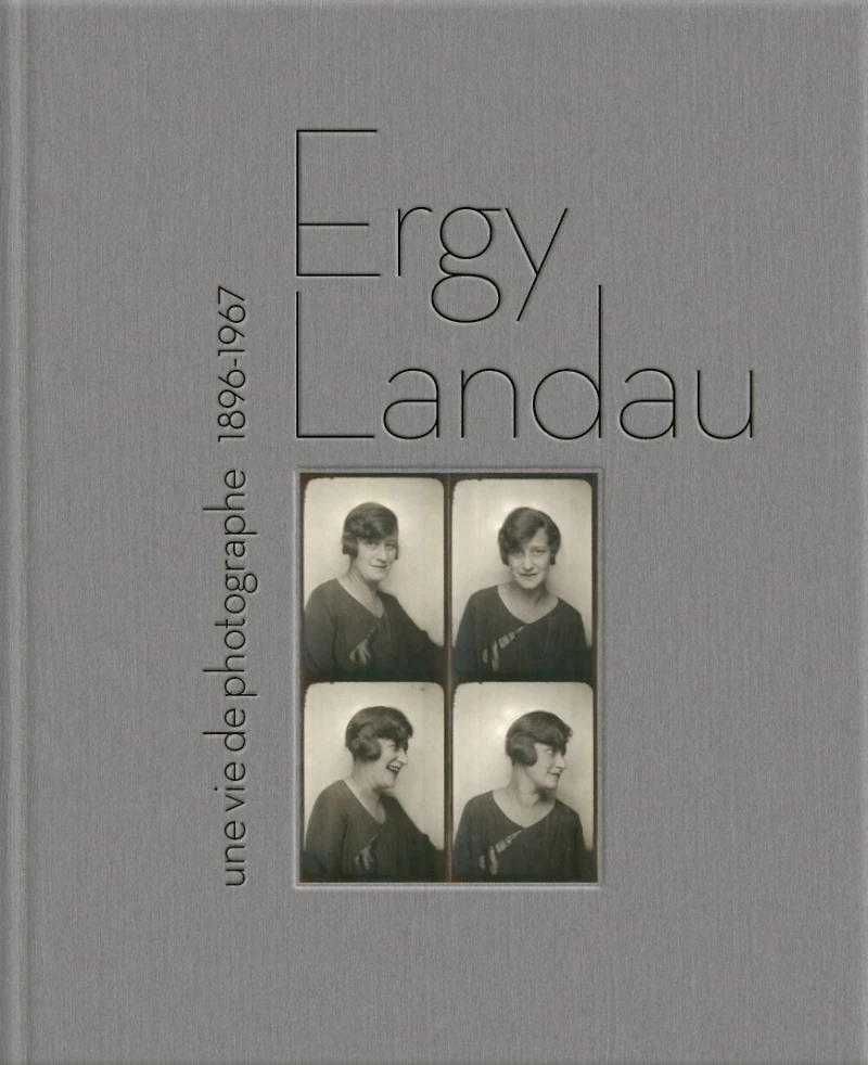 Ergy Landau: une vie de photographe