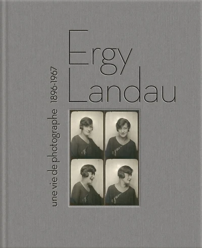 Ergy Landau: une vie de photographe