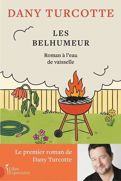 belhumeur: Roman à l'eau de vaisselle
