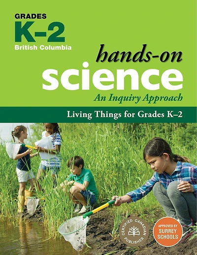 Living Things for Grades K-2: An Inquiry Approach