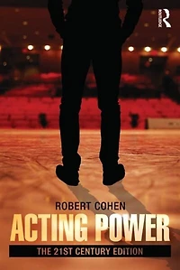 Acting Power: The 21st Century Edition