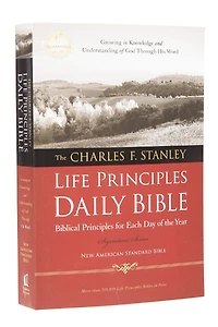 NASB, The Charles F. Stanley Life Principles Daily Bible, Paperback, 1995 Text: Holy Bible, New American Standard Bible