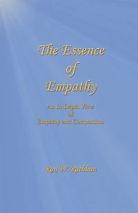 The Essence of Empathy: An In-Depth View of Empathy and Compassion