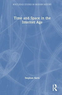 Time and Space the Internet Age