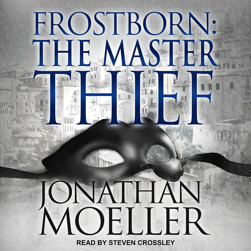 Frostborn Lib/E: The Master Thief
