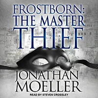 Frostborn Lib/E: The Master Thief
