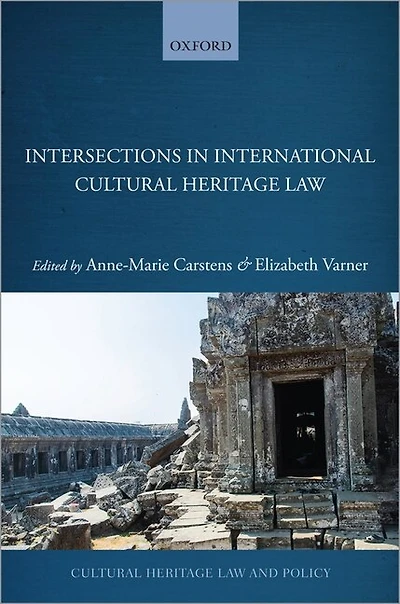 Intersections International Cultural Heritage Law