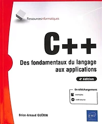 C++: des fondamentaux du langage aux applications